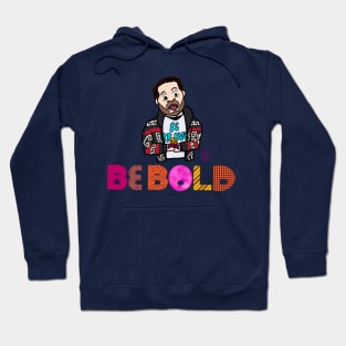 Tom Hardy - Be Brave Be Bold Hoodie